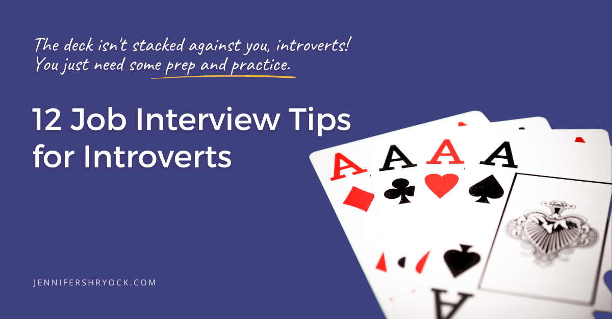 My Top 12 Job Interview Tips for Introverts — Maximize Your Strengths!