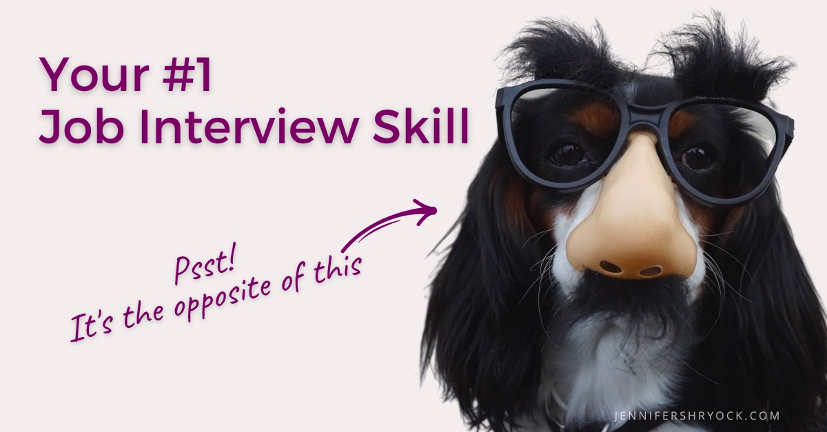 Your #1 Job Interview Skill — Improve This to Make It Easy