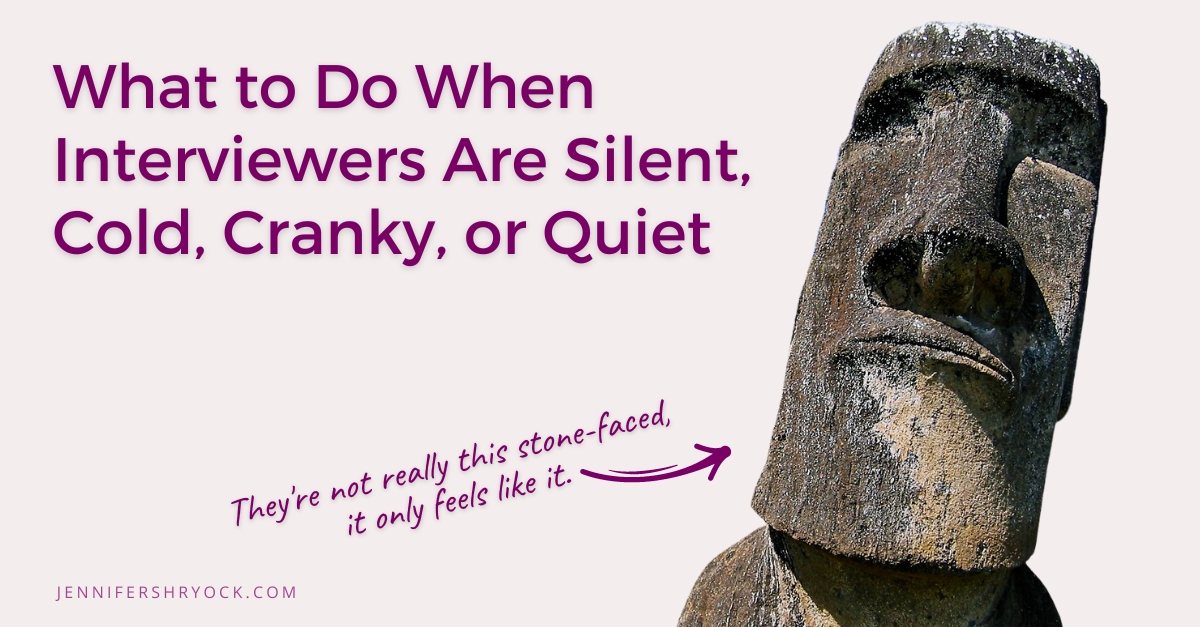 Job Interviewer Is Silent, Cold or Quiet? Don’t Panic! Do This…